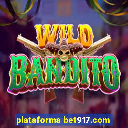 plataforma bet917.com